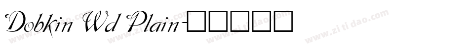 Dobkin Wd Plain字体转换